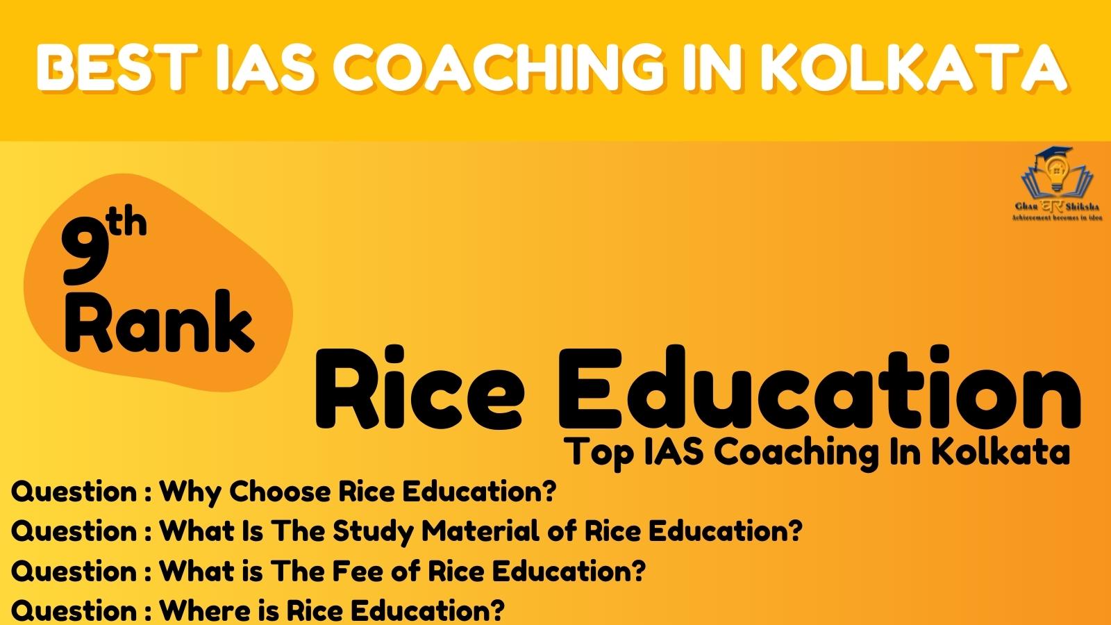 Rice Education | Top IAS Coaching In Kolkata