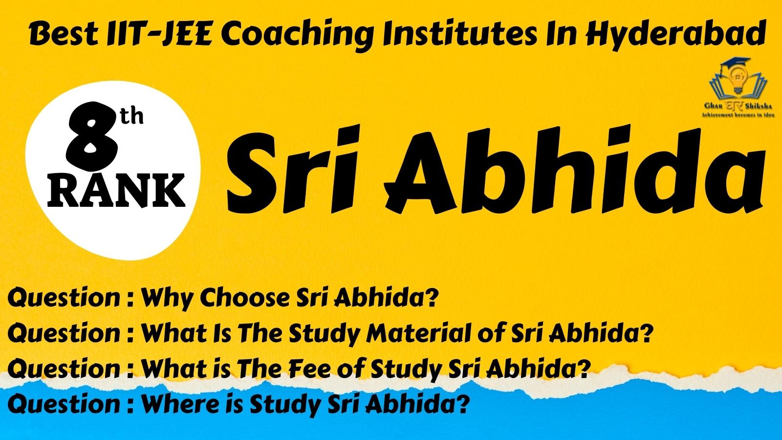 Sri Abhida | Best IIT JEE Coaching In Hyderabad