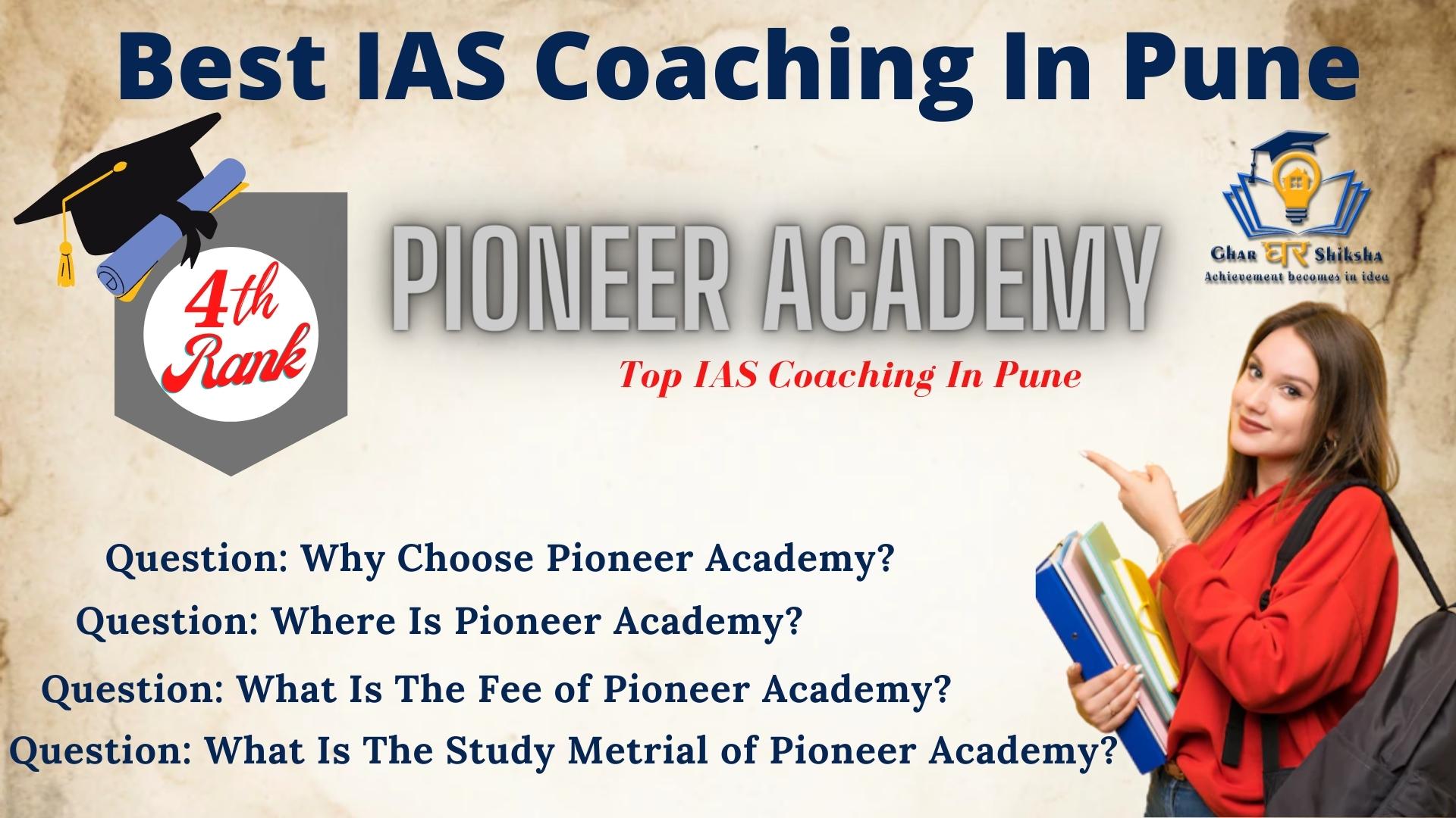 Best IAS Coaching In Pune