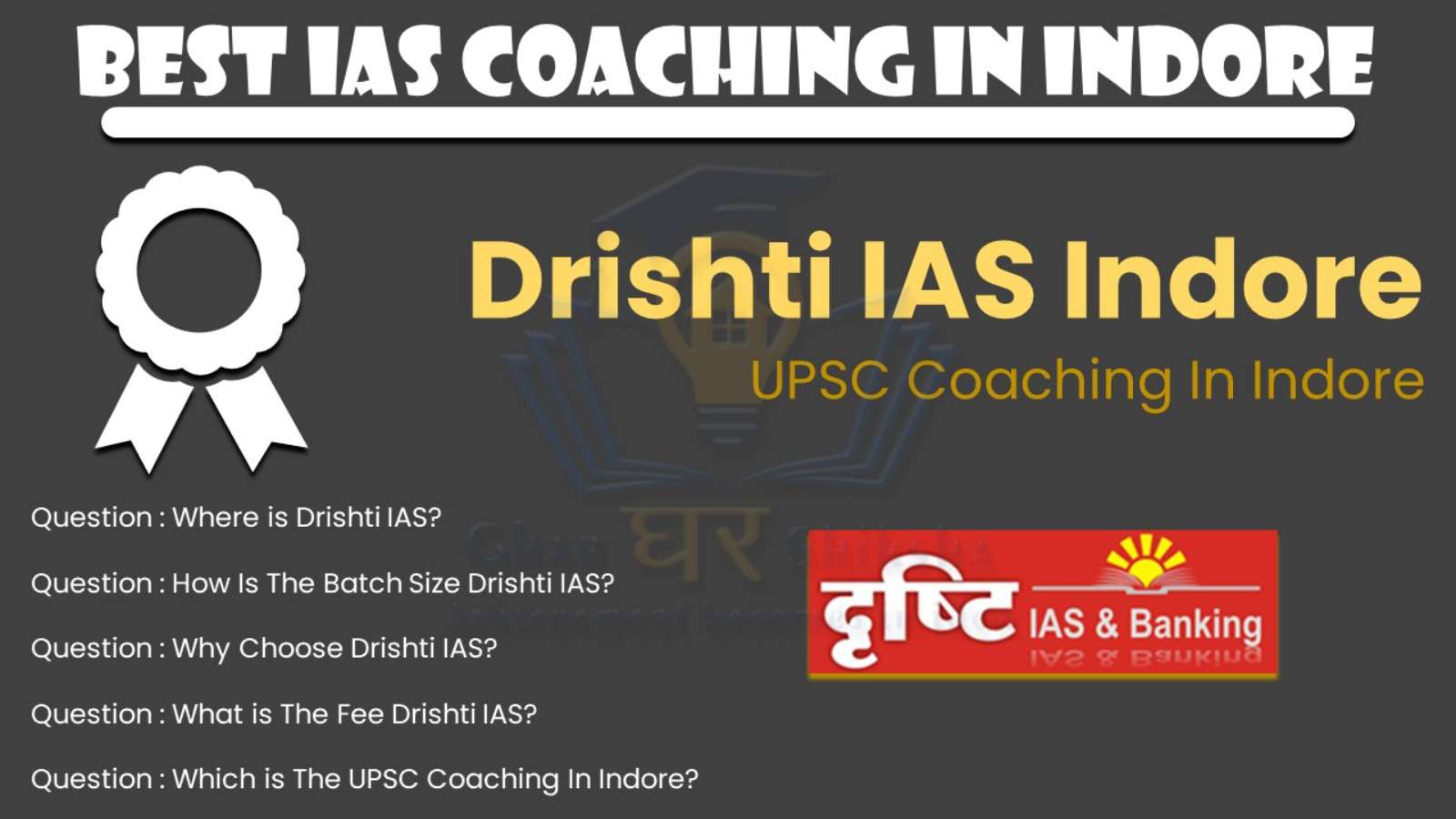 IAS Coaching In Indore