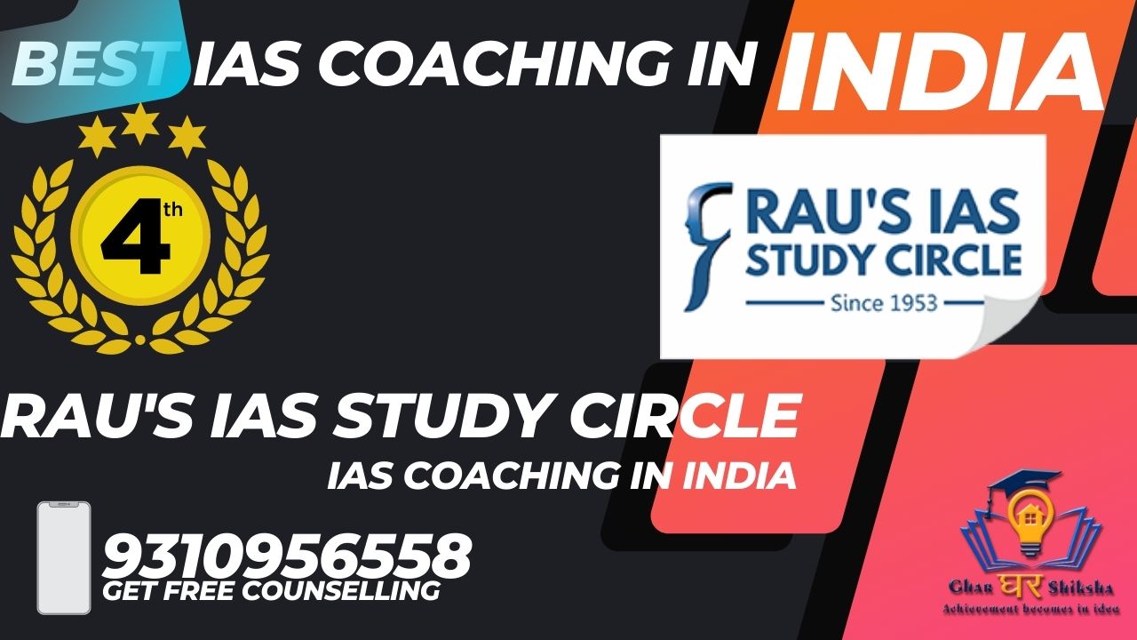 Rau’s IAS Study Circle IAS Coaching In Delhi
