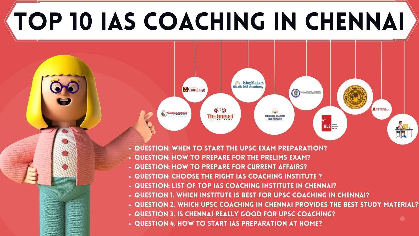 You are currently viewing Best 10 IAS Coaching Institutes In Chennai
