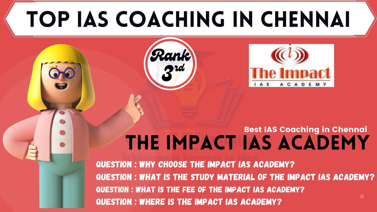  IAS Coaching Institutes In Chennai