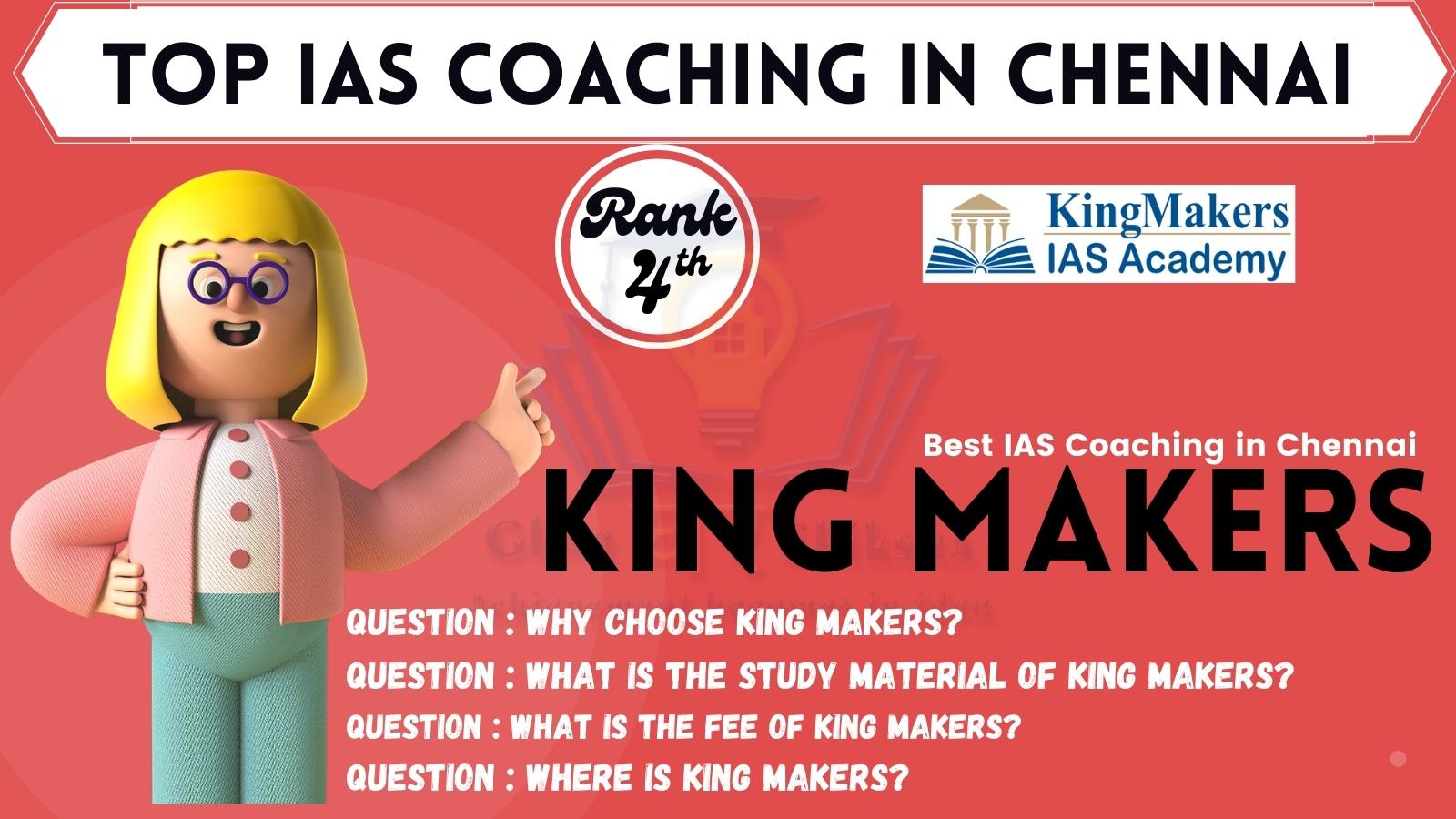King Makers Best IAS Coaching in Chennai