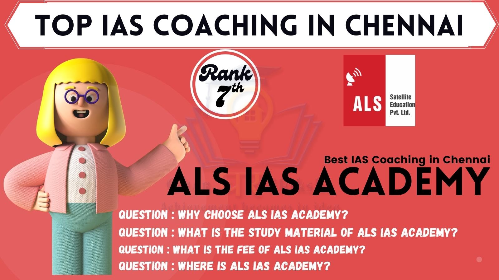 ALS IAS Coaching in Chennai
