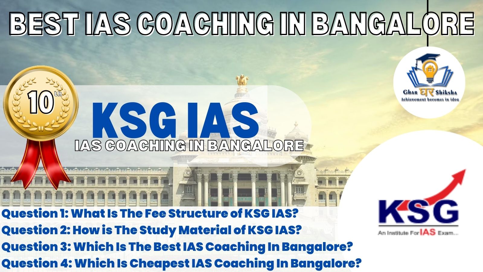 Top IAS Coaching Centre In Bangalore