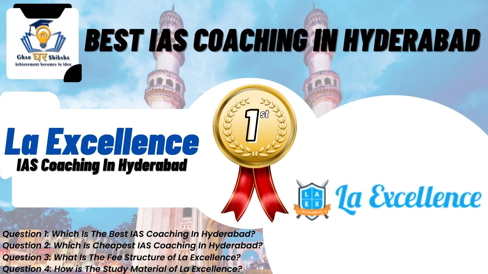 IAS Coaching Institute of Hyderabad
