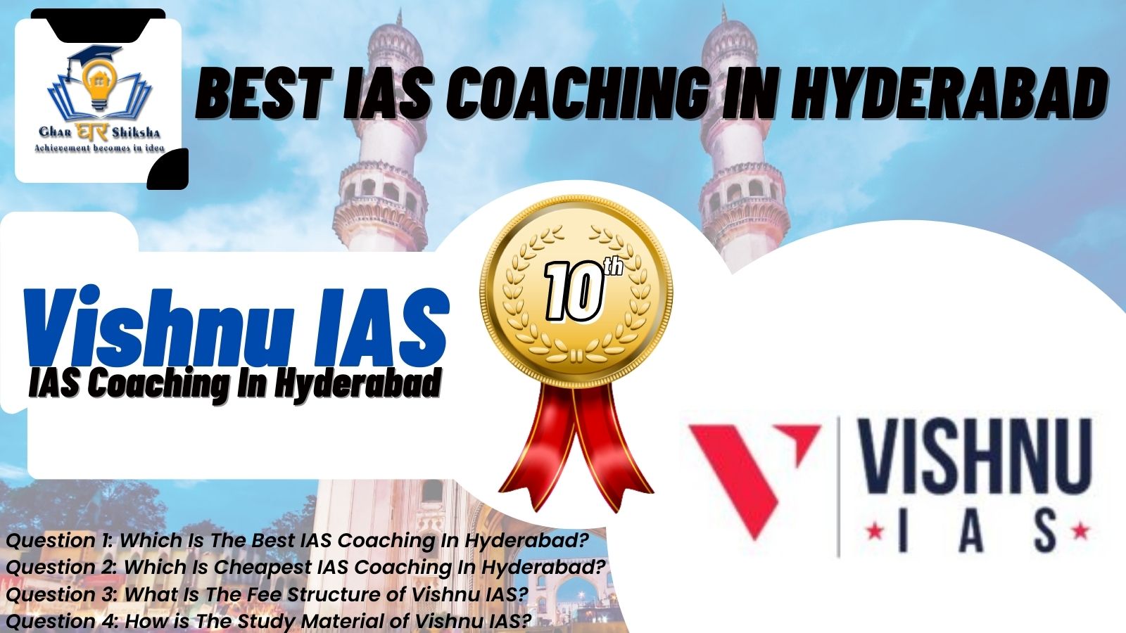 IAS Coaching In Hyderabad