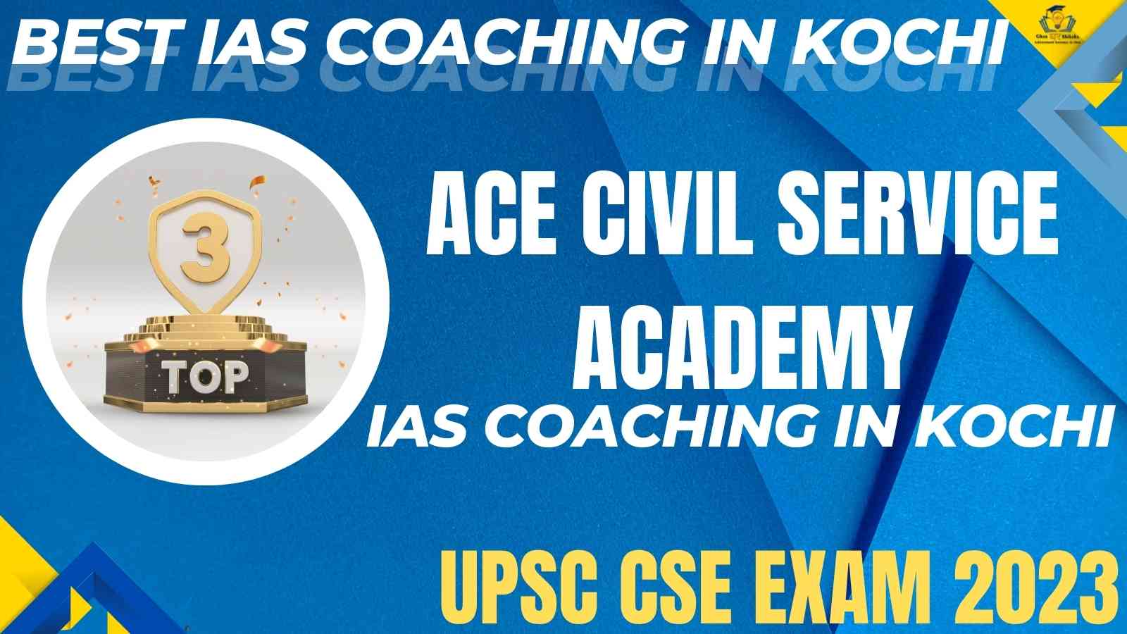 Top IAS Coaching In Kochi