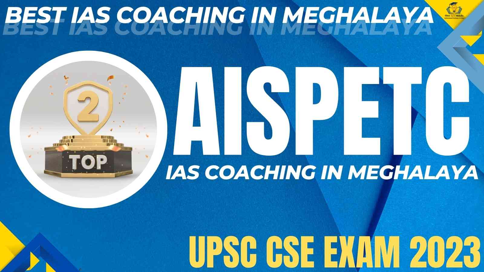 Best UPSC Coaching In Meghalaya