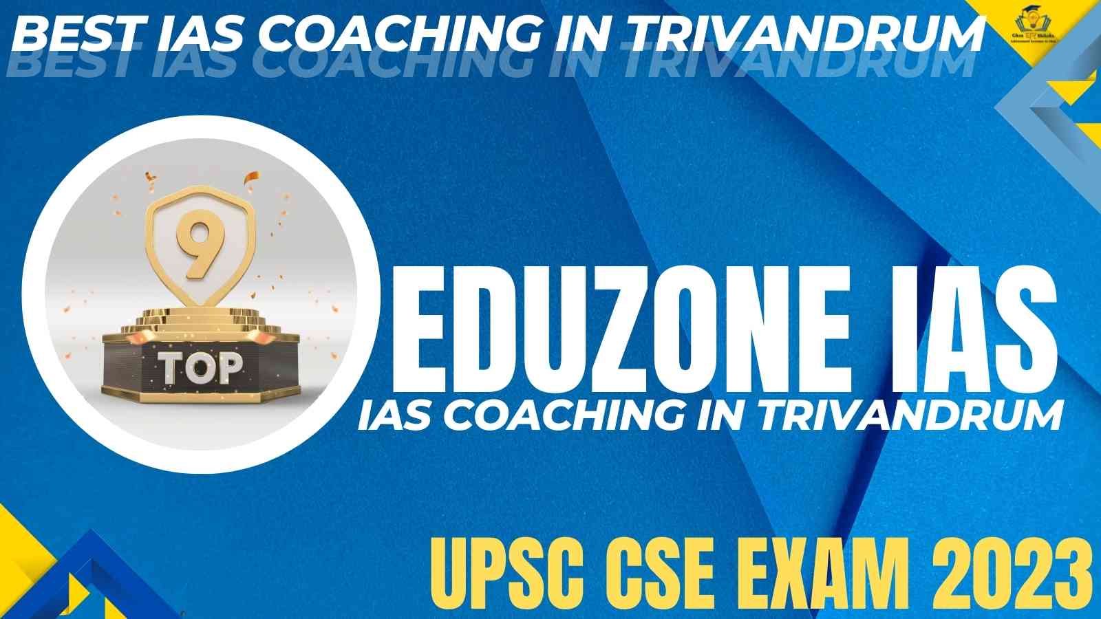 IAS Coaching In Trivandrum