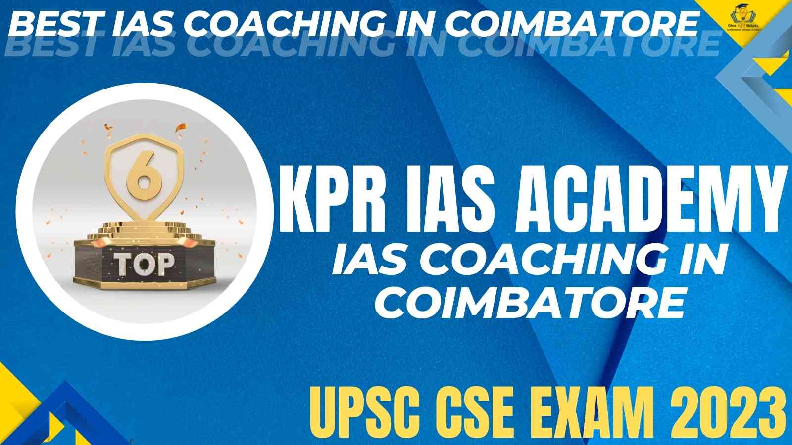 Best IAS Coaching In Coimbatore