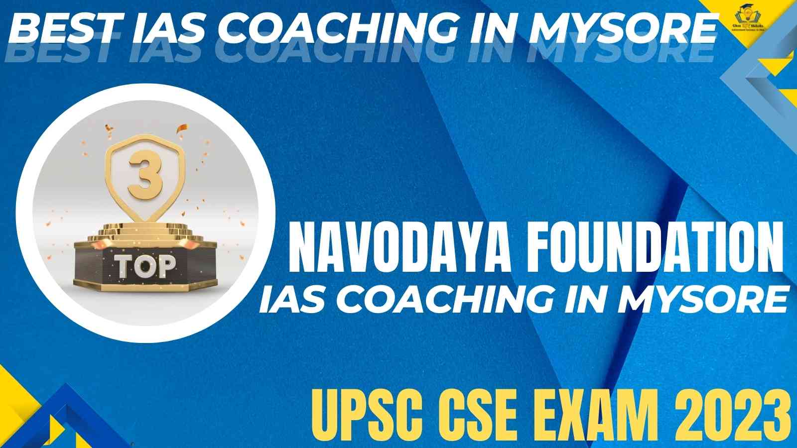 IAS Coaching In Mysore