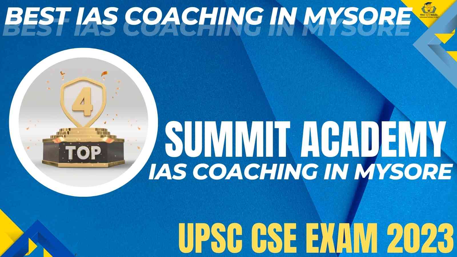 Best IAS Coaching In Mysore
