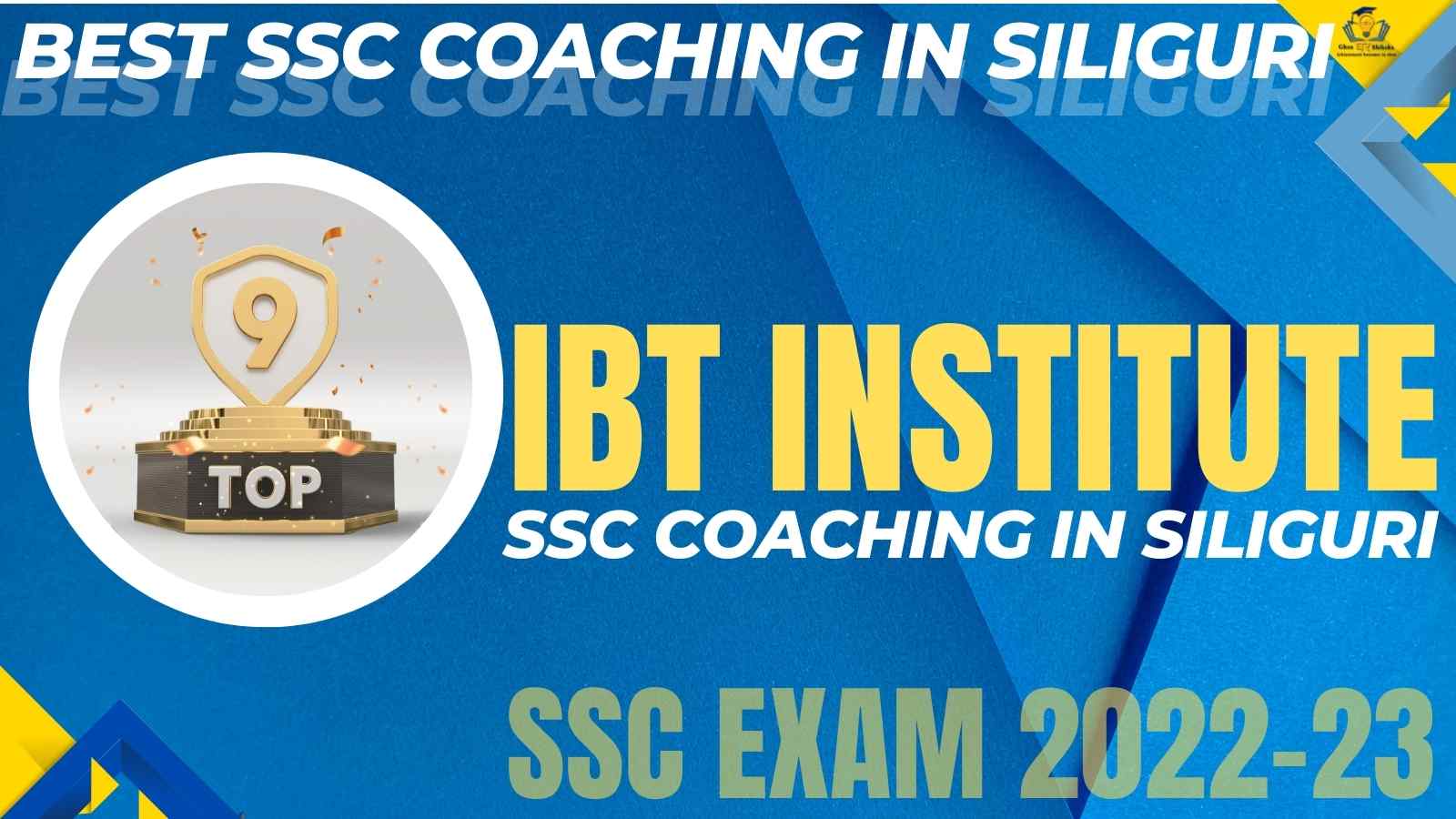 Top SSC Coaching In Siliguri