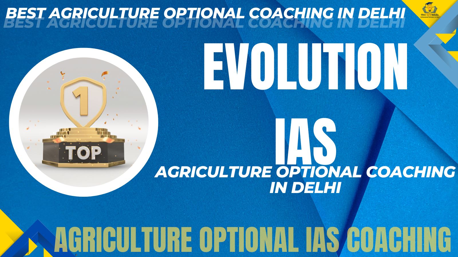Top Agriculture Optional Coaching of Delhi