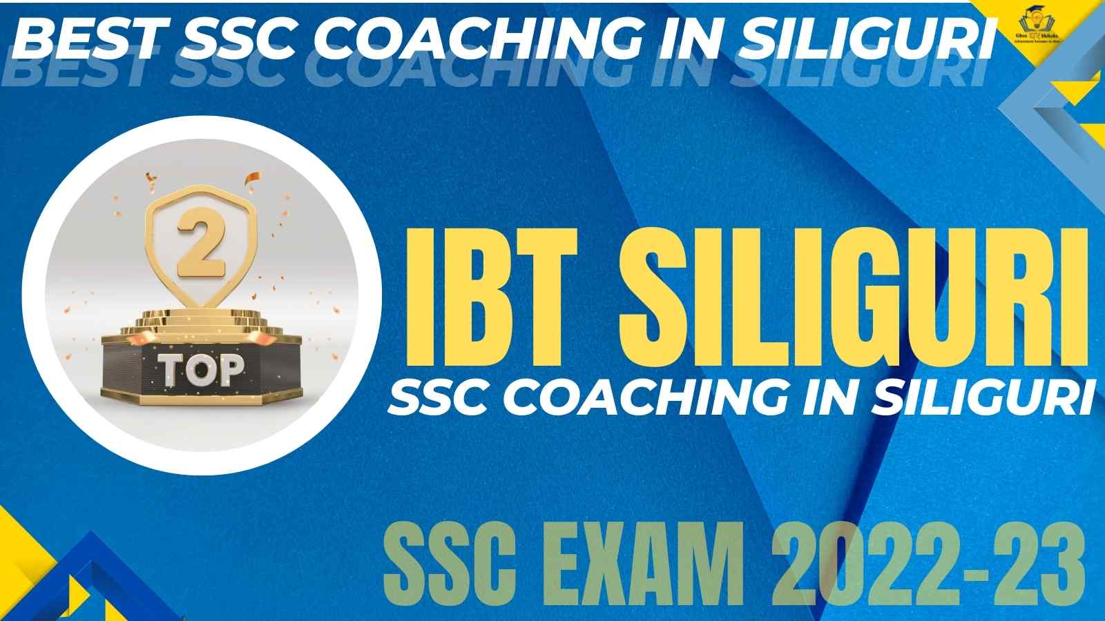 SSC Coaching Institute In Siliguri