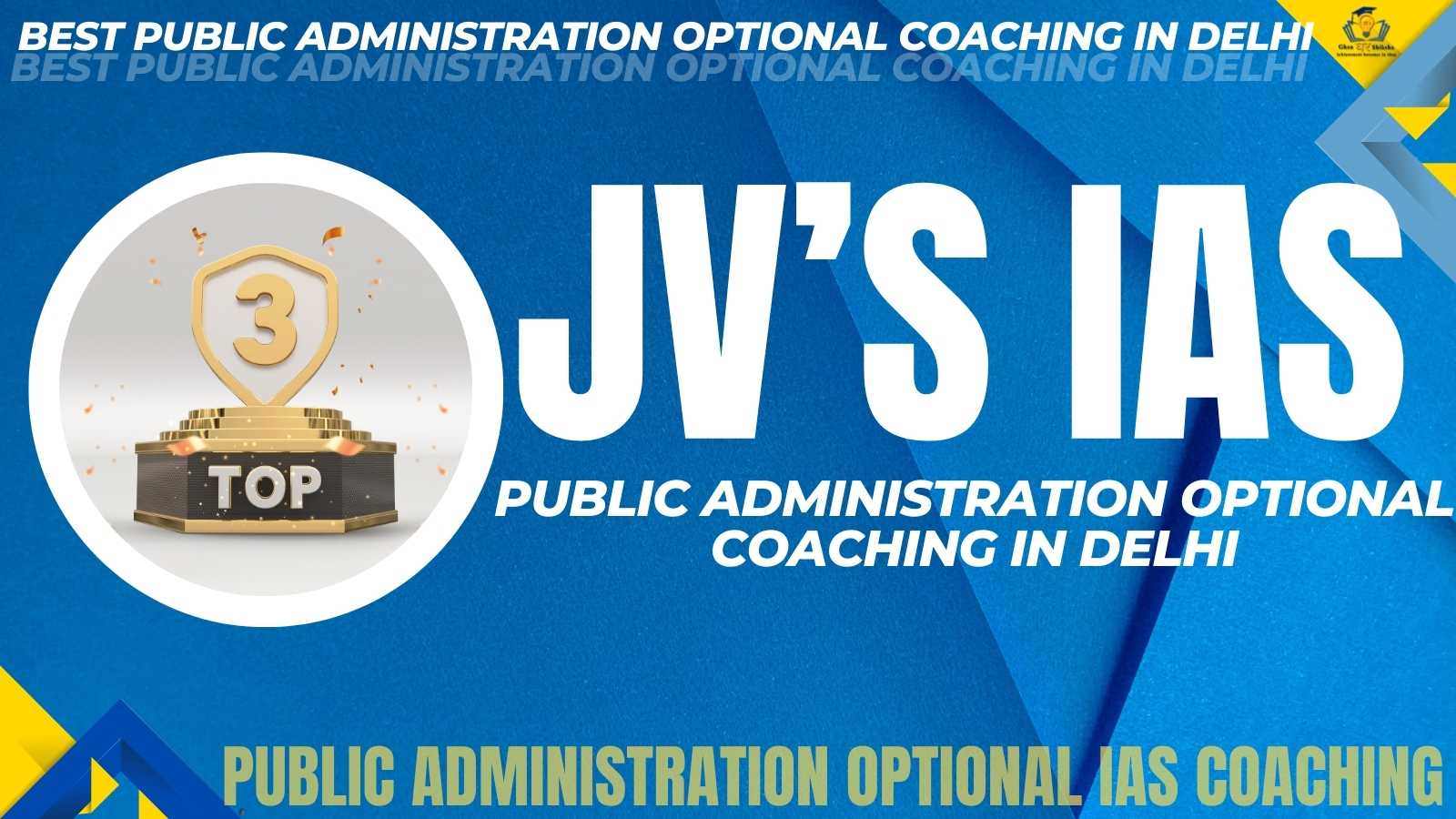 Best Public Administration optional Coaching Institute In Delhi
