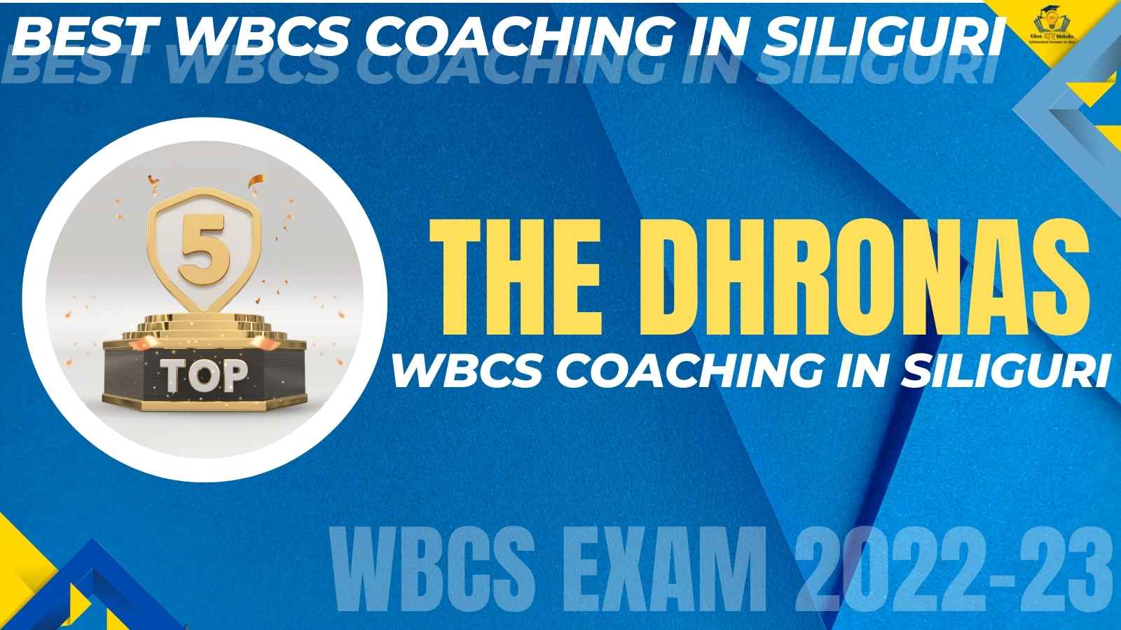 WBCS Coaching of Siliguri