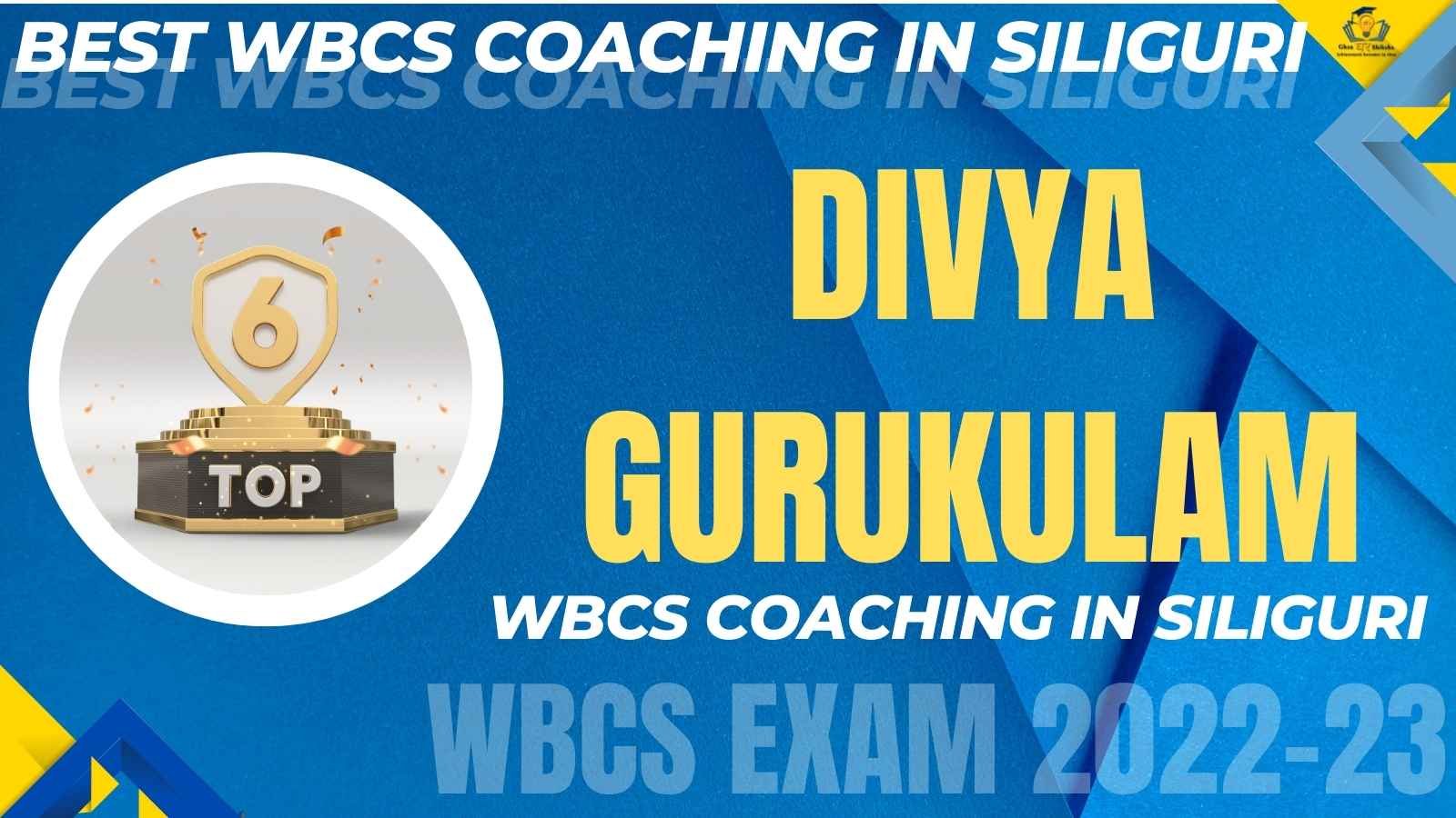 Top WBCS Coaching of Siliguri
