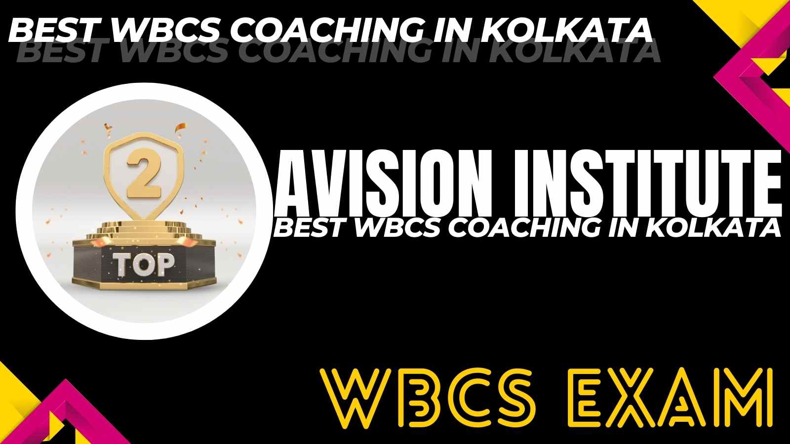 Top WBCS Coaching Centres In Kolkata