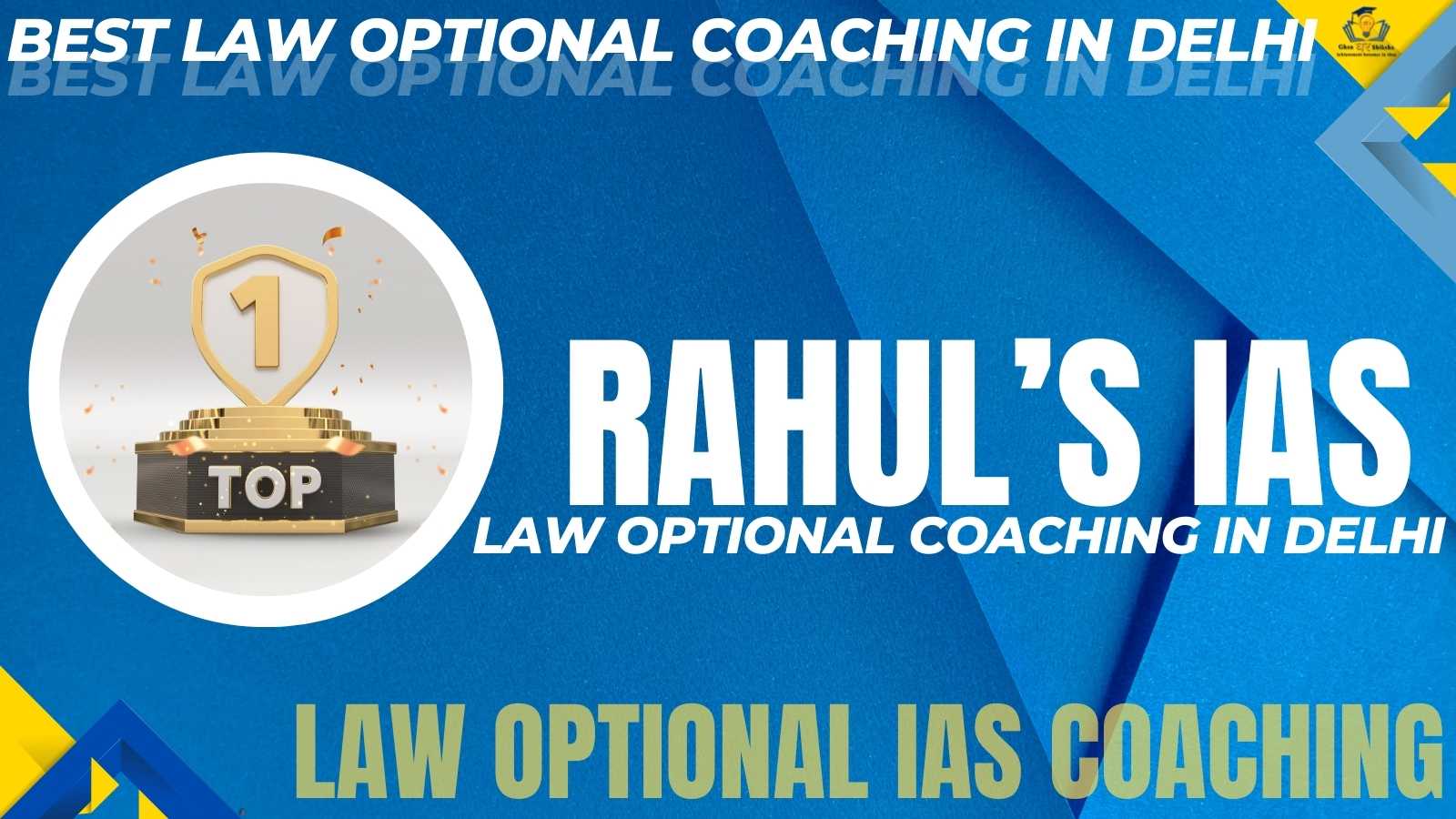 Top LAW optional Coaching of Delhi