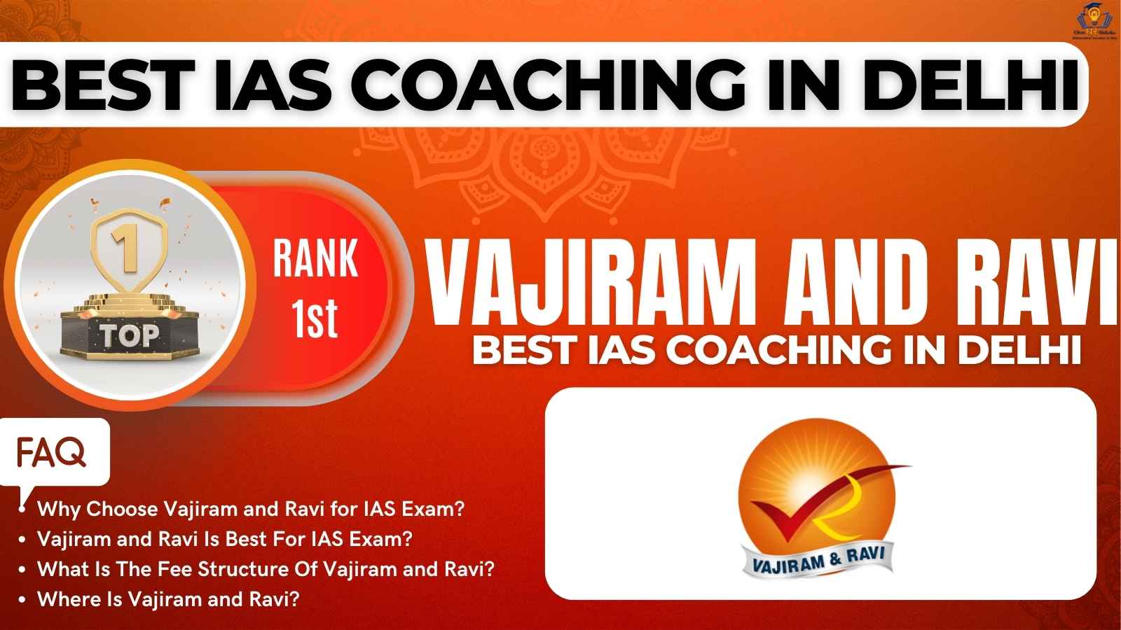 IAS Coaching Institute In Delhi