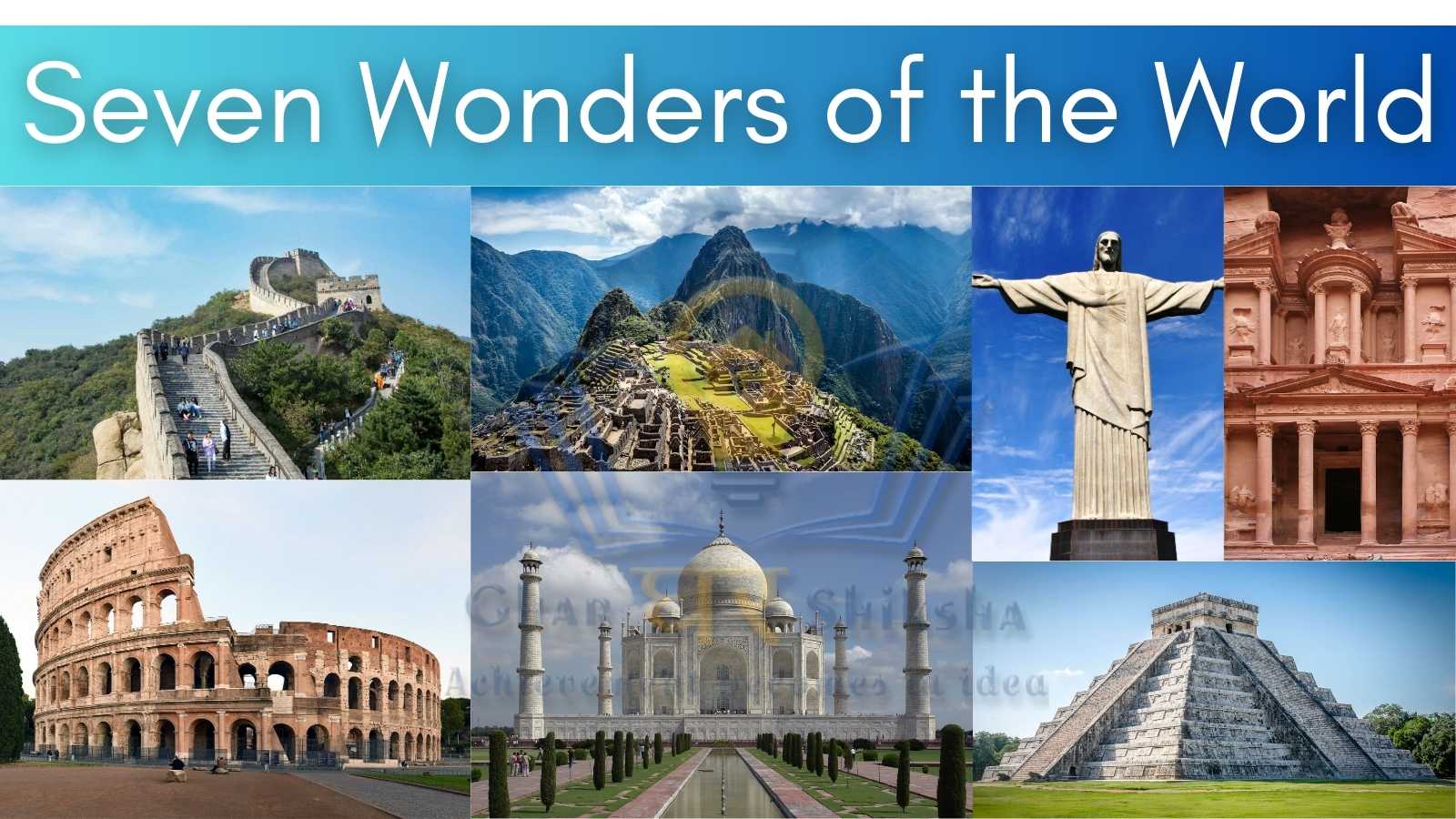 All You Need To Know About The Seven Wonders Of The World 45 OFF